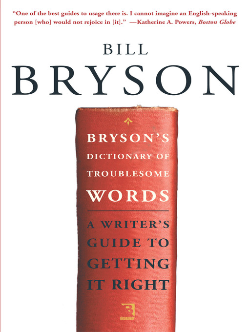 Title details for Bryson's Dictionary of Troublesome Words by Bill Bryson - Wait list